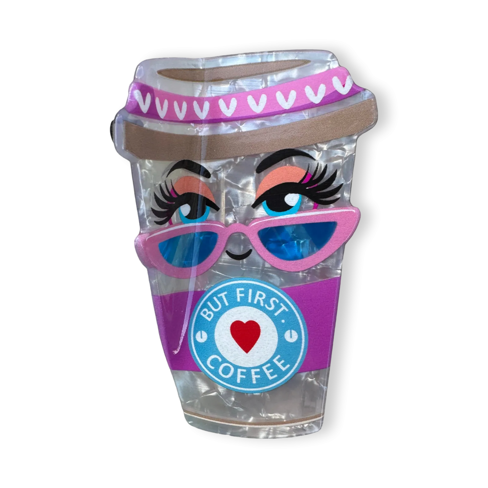 But coffee first  - hair claw